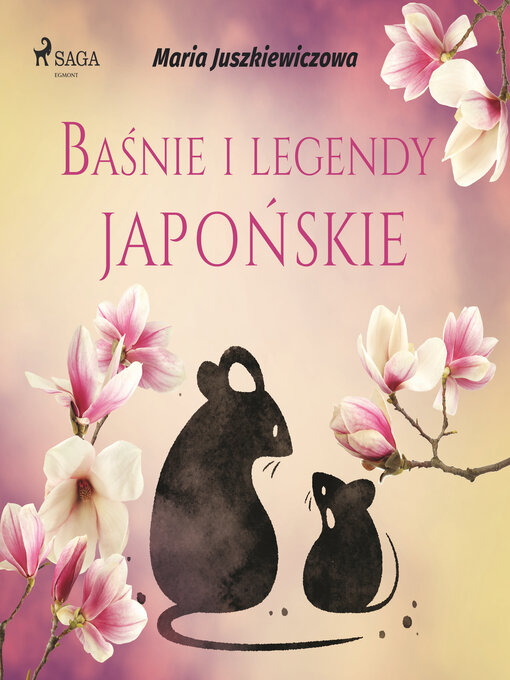 Title details for Baśnie i legendy japońskie by Maria Juszkiewiczowa - Available
